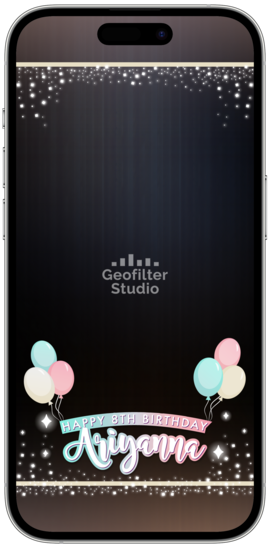 A digital birthday Snapchat & TikTok filter for smartphones displaying pastel colored balloons and sparkles with a customizable name.